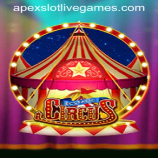 Discover the Thrills of EcstaticCircus: Your Ultimate Guide to the ApexSlot Experience