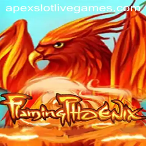 Exploring the World of FlamingPhoenix: A Thrilling Glimpse into 'apexslot'