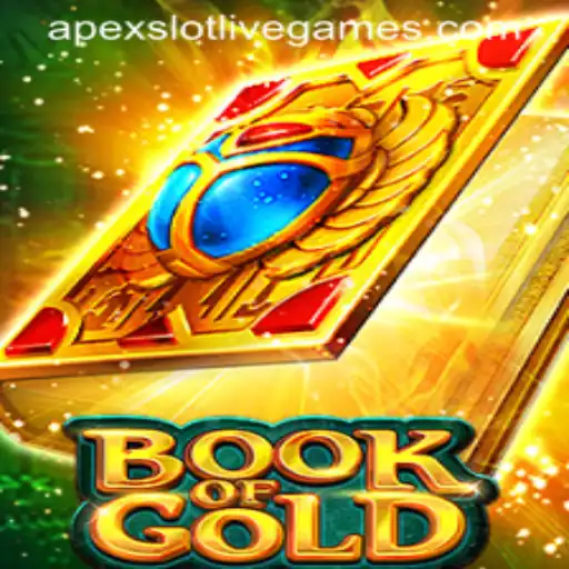 Exploring the BookofGold: A Journey into the ApexSlot World