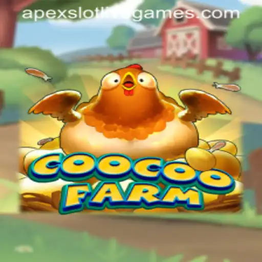 Discover the Thrills of CooCooFarm: An Apex Slot Adventure