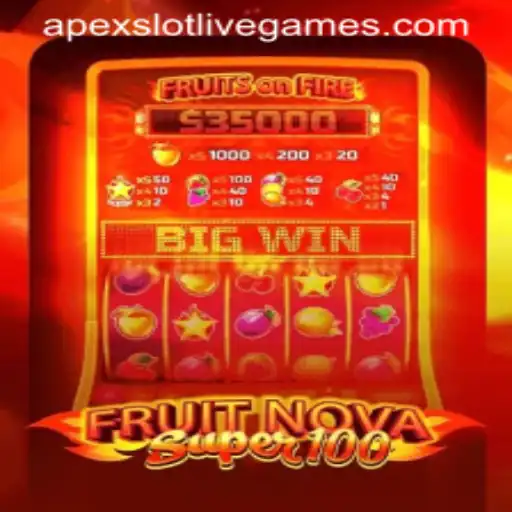 FruitNovaSuper100: A Refreshing Spin in the World of ApexSlot Gaming